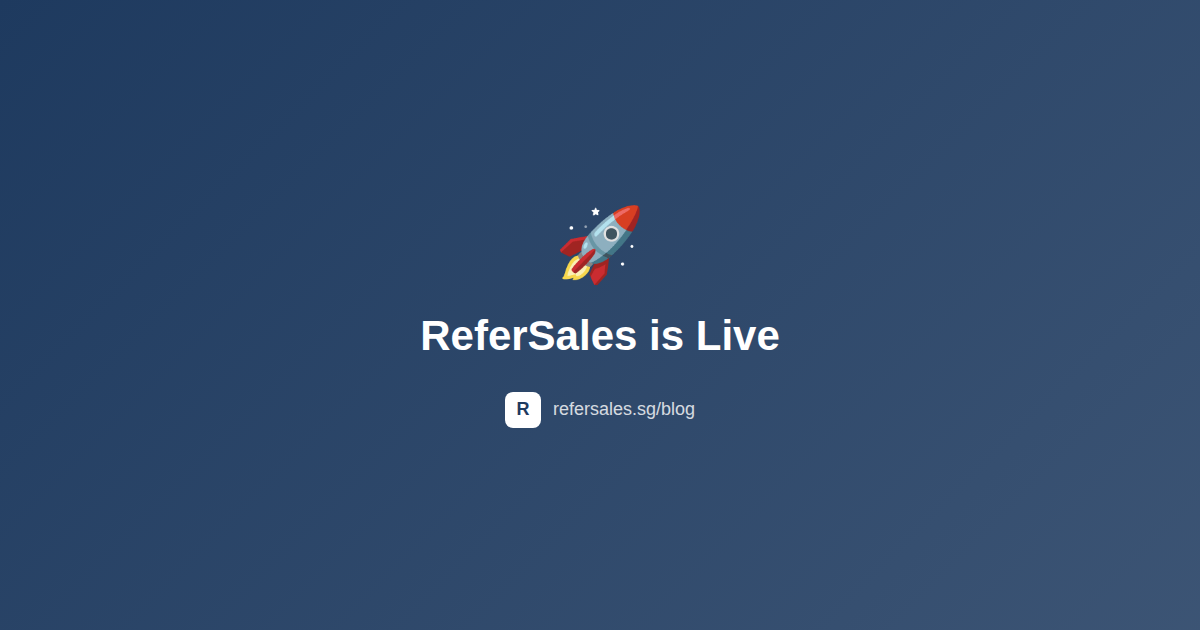 ReferSales is Live: Turn Your Customers Into Your Best Sales Team